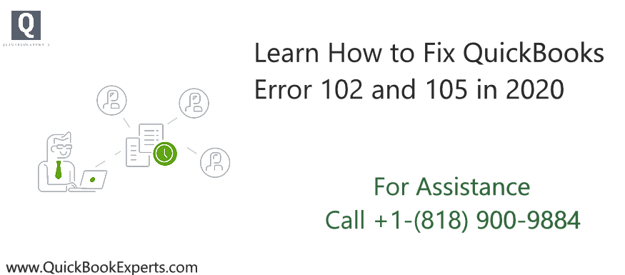 Fix QuickBooks Error 102 and 105