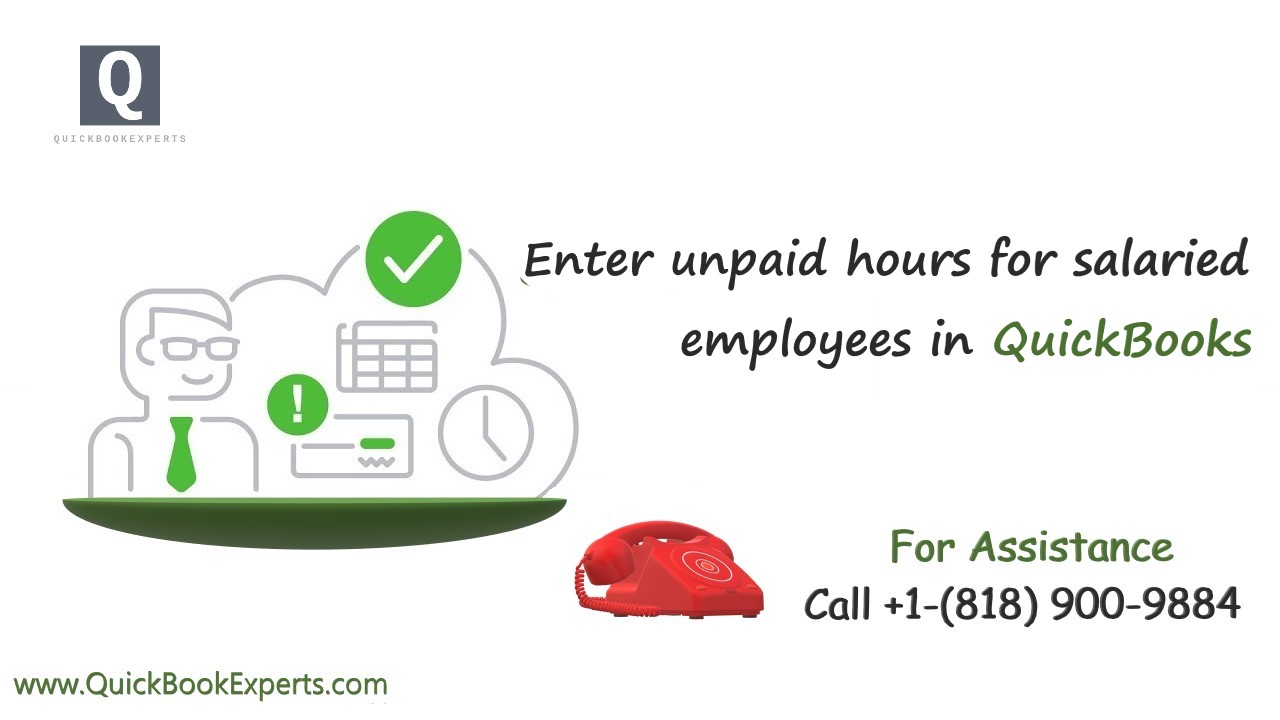 Enter unpaid hours for salaried employees in QuickBooks